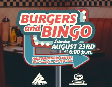 haltom city senior center burgers and bingo aug 23 2025